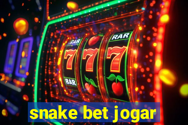 snake bet jogar